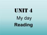 牛津译林版初中英语七年级上册 Unit 4 My day Reading    课件1