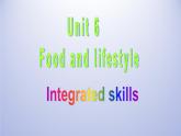 牛津译林版初中英语七年级上册  Unit 6 Food and lifestyle  skills  课件