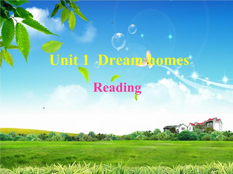 牛津译林版初中英语七年级下册 Unit 1 Dream homes Reading   课件第1页
