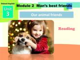 牛津版上海（試用本）七年級英語上冊 Module 1 Relationships  Unit 2 Our animal friends  課件1