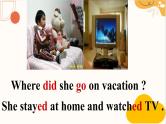人教新目标Go For It八年级英语上册 Unit1 Where did you go on vacation SectionA Grammar Focus-3c课件PPT