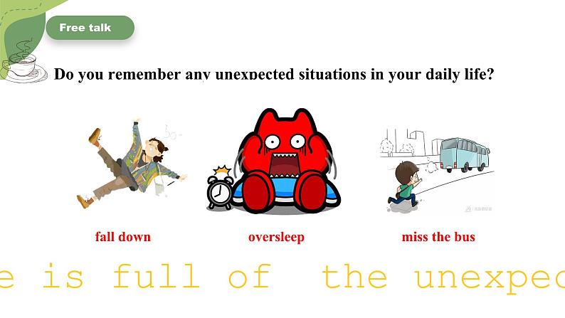 【核心素养目标】人教版初中英语九年级全册 Unit 12 Life is full of the unexpected Section A 1a-1c课件+教案+同步练习（含反思和答案）04