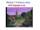 外研版八年級(jí)上冊(cè)Module 7 A famous story Unit 3 Language in use公開(kāi)課課件