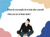 外研版英語(yǔ)九年級(jí)上冊(cè)Unit 1I can look after myself, although it won’t be easy for me.Module 4 Home alone課件PPT