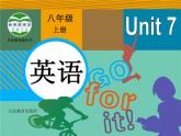 Unit 7 课件+音频人教版新目标八年级英语上册
