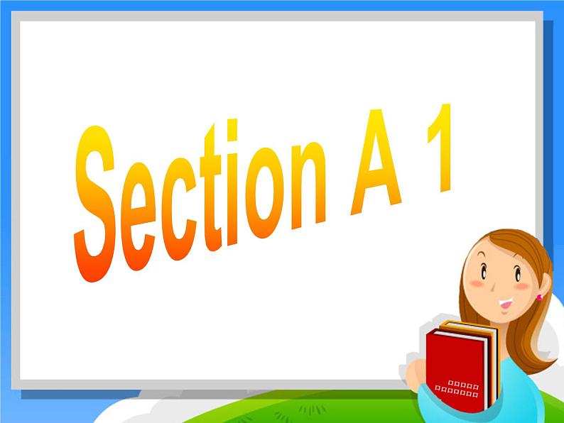 Section A 1（共23张PPT）第3页