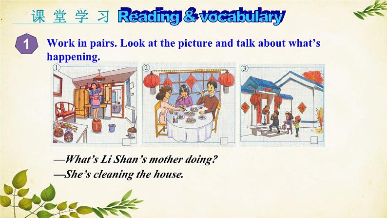 外研版英语七年级上册 Module 10 The Spring Festival Unit 2My mother’s cleaning our house and sweeping away bad luck课件第6页