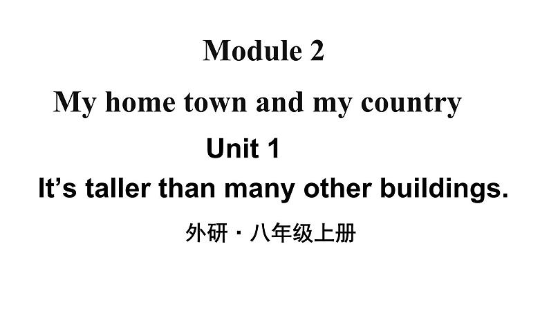 外研版英语八年级上册 Module 2 Unit 1 课件01