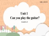 人教新目标版英语七下Unit 1《Can you play the guitar？》 SectionB 1a-1f 课件+素材包