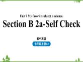 人教新目标版英语七年级上册 Unit 9 My favorite subject is science.（Section B2a-Self Check）课件