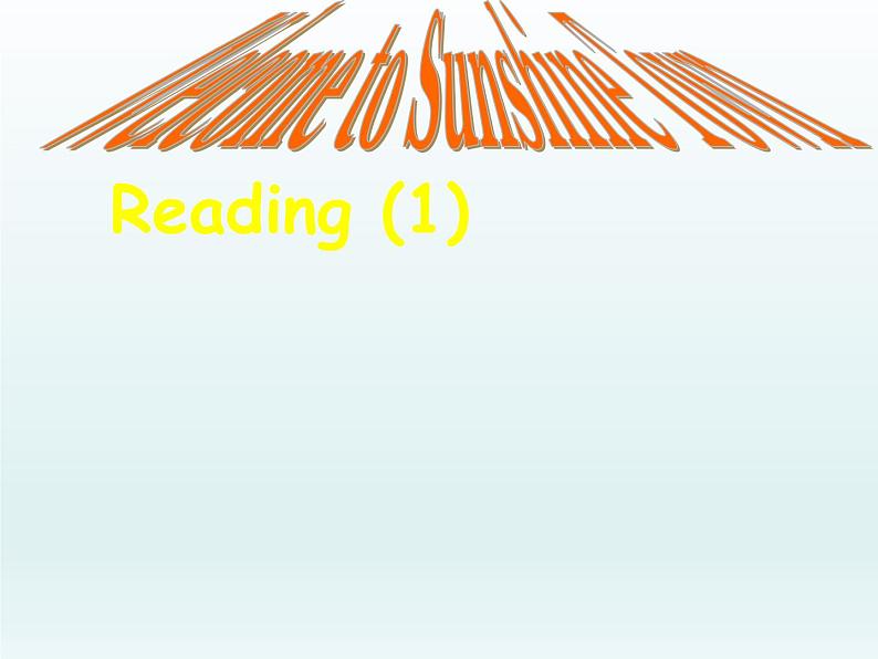 译林版英语七年级下册 Unit 3 Welcome to Sunshine Town!_Reading 1 课件01