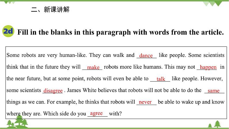 人教新目标英语八年级上册Unit 7 Will people have robots Section B (2a-2e)课件第6页