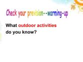 譯林版英語(yǔ)七年級(jí)下冊(cè) Unit 6 Outdoor fun_ (2) 課件