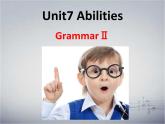 译林版英语七年级下册 Unit 7 Abilities_Grammar 2 课件