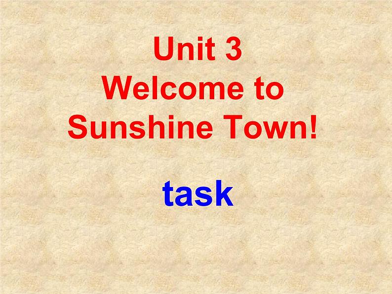 译林版英语七年级下册 Unit 3 Welcome to Sunshine Town!_(4) 课件01