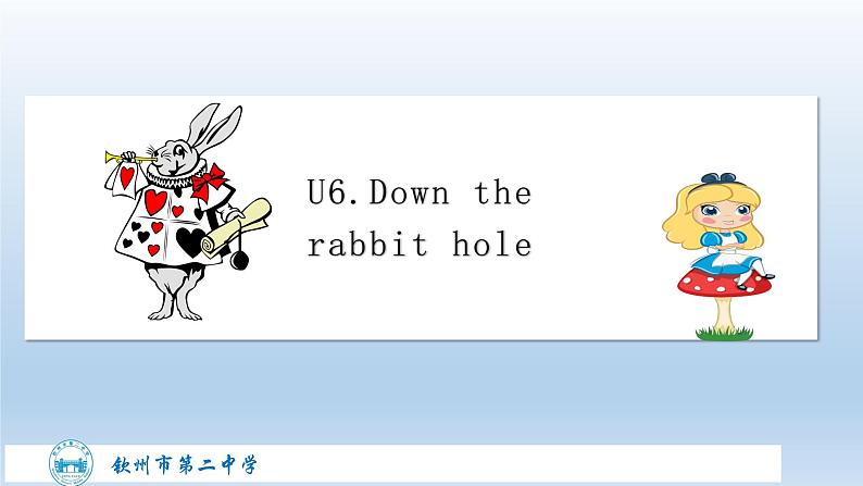 译林版英语七年级下册 Unit6 Reading1 Down the rabbit hole 课件04