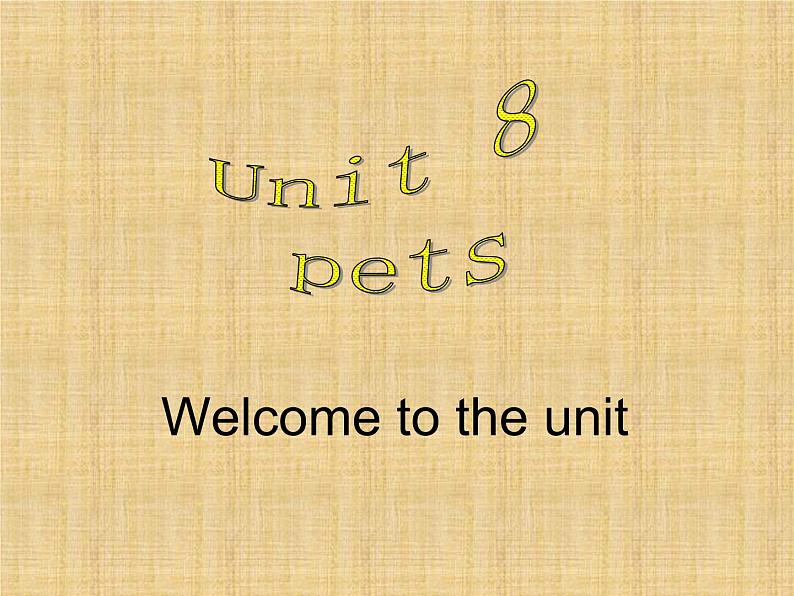 译林版英语七年级下册 Unit 8 Pets_(2) 课件01