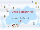 译林版英语七年级下册 unit 6 outdoor fun welcome to the unit(1) 课件