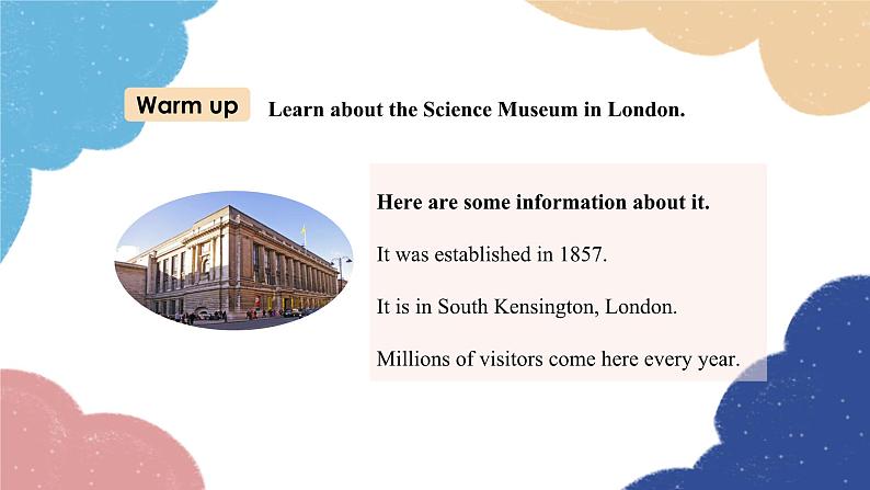 外研版英语九年级上册Unit 2 If you ever go to London, make sure you visit the Science Museum.Module 5 课件05