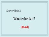 人教版英语七年级上册 Starter Unit 3 (3a-4d) 课件