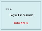 人教版英语七年级上册 Unit 6 Section A (1a-1c) 课件