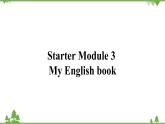 外研版英语七年级上册 Starter Module3  My Eglish bookUnit 1 课件