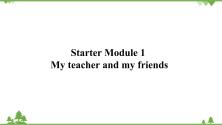 初中英语StarterModule 1 My teacher and my friendsUnit 1 Good morning. Miss Zhou.教学演示ppt课件_ppt00