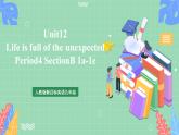 人教版新目标英语九年级 Unit12 SectionB 1a-1e 课件+精讲精练+素材