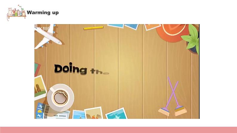 【核心素养目标】人教版初中英语八年级下册 Unit3 Could you please clean your room？ Section A 1a-1c教案+课件03