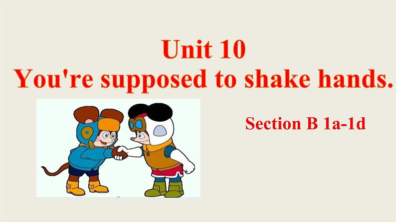 Unit10 Section B 1a-1d  课件 人教版英语九年级第1页