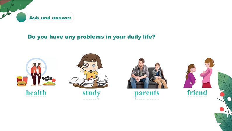 【核心素养目标】人教版初中英语八年级下册 Unit4  Why don't you talk to your parents？ Section A 1a-1c教案+课件04