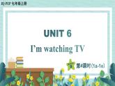 人教版七年级英语下册课件 Unit 6 第4课时（Section B 1a-1d）