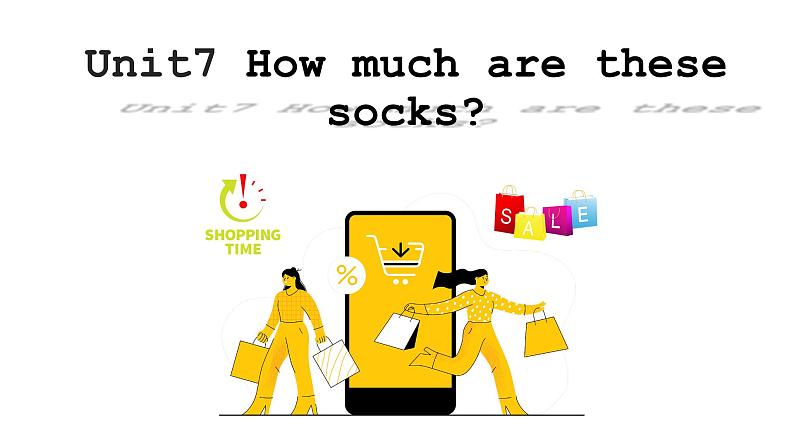 人教版七年级上册英语unit7How much are these socks课件第1页