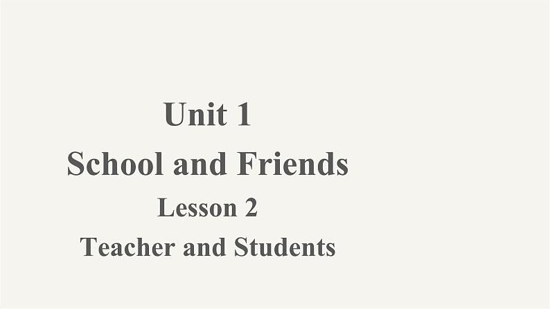 2023-2024学年英语冀教版七年级上册 Unit 1 Lesson 2 课件（七上）01