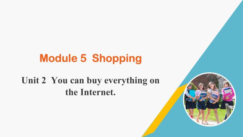 外研版七年级英语下册课件 module 5 Unit 2 You can buy everything on the Internet01
