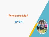 外研版七年级英语下册 Revision Module A 第一课时（课件）