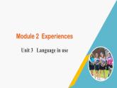 外研版八年级英语下册 Module2 Unit 3 Language in use（课件）