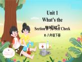 Unit 1 第6课时（B 3a-Self Check） 8年级人教英语下册{课件+导学案]