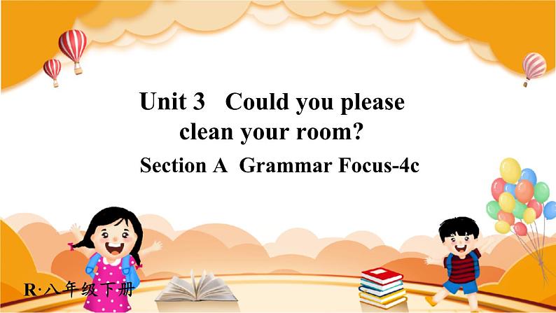 Unit 3 第3课时（A Grammar Focus-4c） 8年级人教英语下册{课件]01