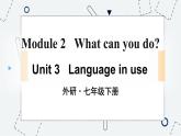 Module 2 Unit 3 外研英語(yǔ)7下[課件]