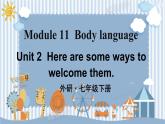 Module 11 Unit 2 外研英语7下[课件]