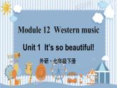 Module 12 Unit 1 外研英语7下[课件]