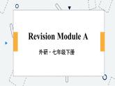 Revision  Module A 外研英语7下[课件]