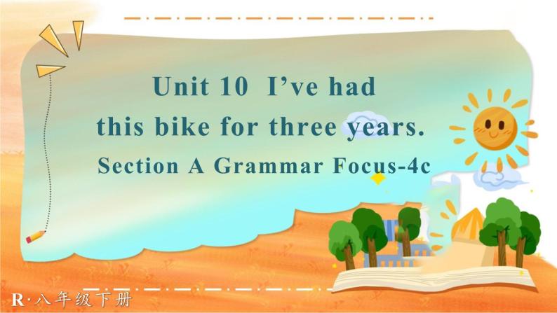 Unit 10 第3课时(A Grammar Focus-4c） 8年级人教英语下册{课件]01