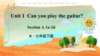 人教新目标 (Go for it) 版七年级下册Unit 1 Can you play the guitar?Section A教案配套课件ppt