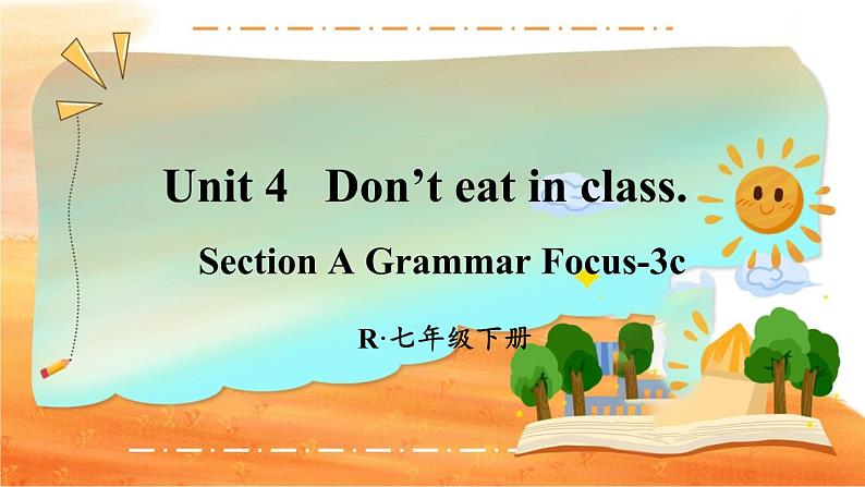 Unit 4 第2课时（A Grammar Focus-3c） 7年级人教英语下册{课件+教案]01