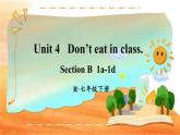 Unit 4 第3课时（B 1a-1d） 7年级人教英语下册{课件+教案]