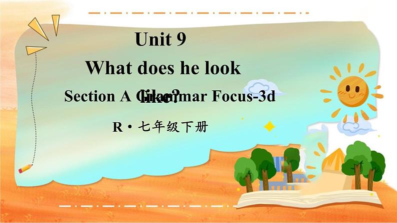 Unit 9 第2课时（A Grammar Focus-3d） 7年级人教英语下册{课件+教案]01