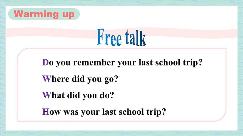 人教版七年级英语下册课件 Unit 11 How was your school trip？第4课时（Section B 1a-1d）02