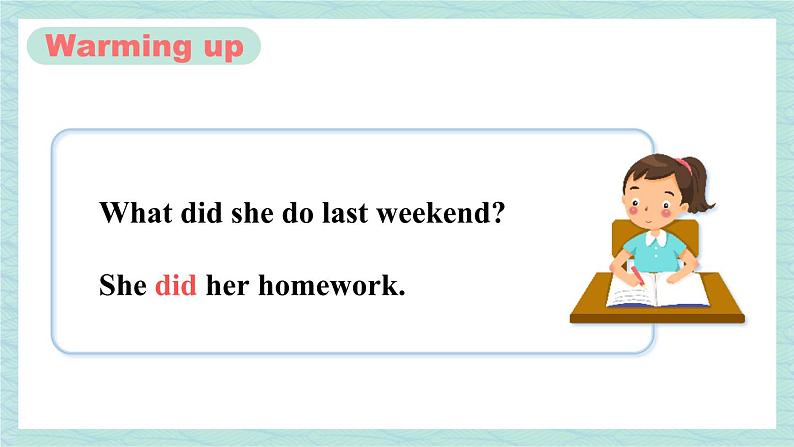 人教版七年级英语下册课件 Unit 12 What did you do last weekend？第3课时（Section A Grammar Focus-3c）第2页